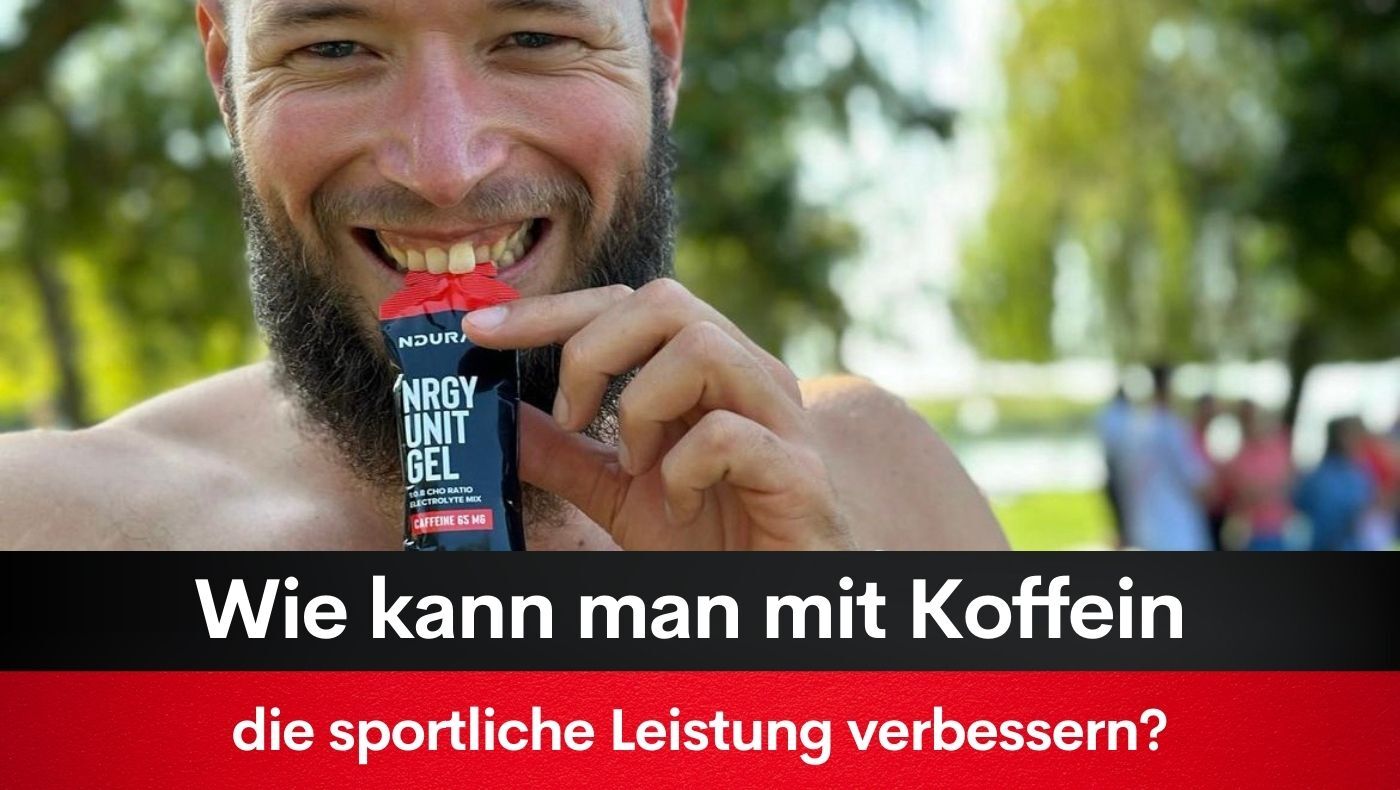 Wie kann man mit Koffein die sportliche Leistung verbessern?