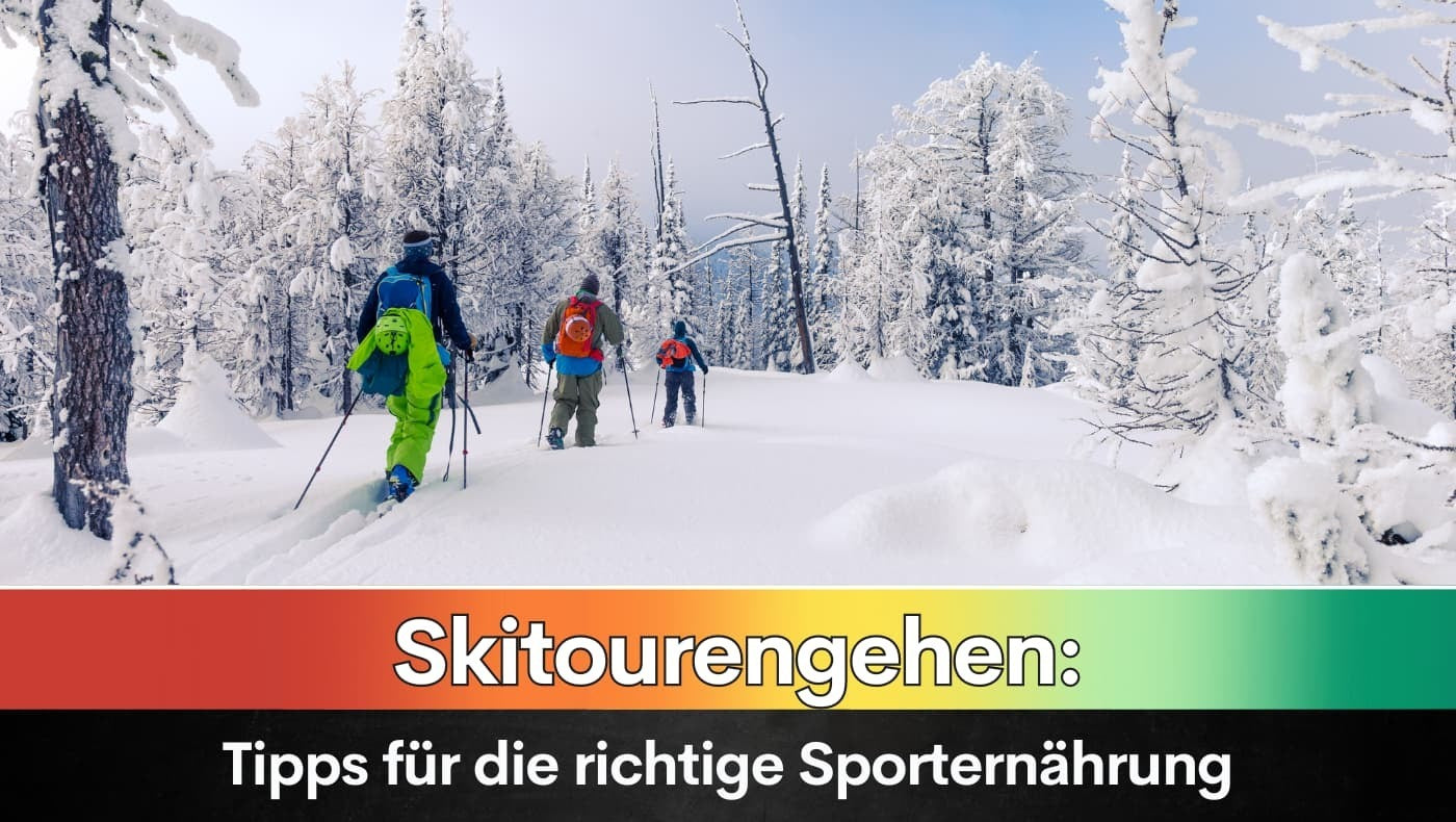 Skitourengehen: Tipps für die richtige Sporternährung