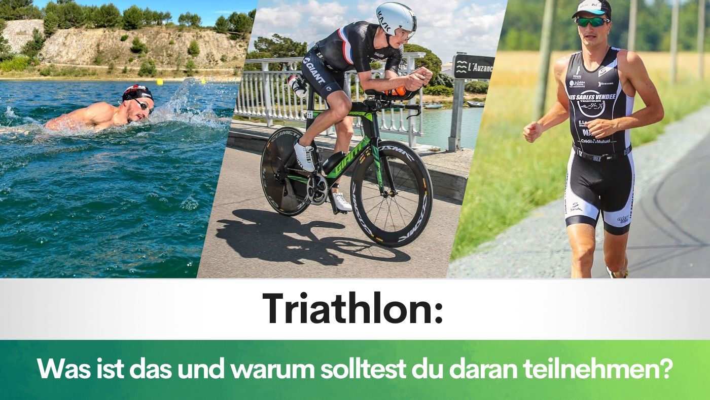 Triathlon: Was ist das und warum solltest du daran teilnehmen?